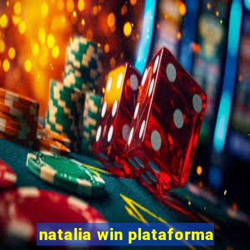 natalia win plataforma